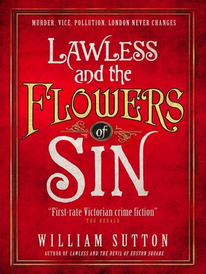 cover image of Lawless and the Flowers of Sin